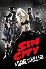 Watch Sin City: A Dame to Kill For (2014) Streaming