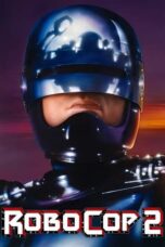 Watch RoboCop 2 (1990) Streaming