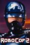 Watch RoboCop 2 (1990) Streaming