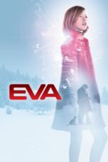 Watch EVA (2011) Streaming