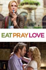 Watch Eat Pray Love (2010) Streaming