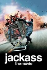 Watch Jackass: The Movie (2002) Streaming