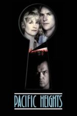 Watch Pacific Heights (1990) Streaming