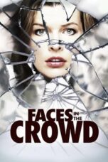 Watch Faces in the Crowd (2011) Streaming