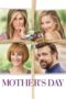 Watch Mother’s Day (2016) Streaming