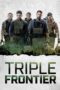 Watch Triple Frontier (2019) Streaming