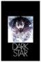 Watch Dark Star (1974) Streaming