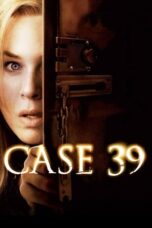 Watch Case 39 (2009) Streaming