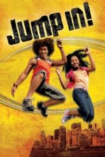 Watch Jump In! (2007) Streaming