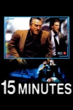Watch 15 Minutes (2001) Streaming