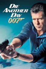 Watch Die Another Day (2002) Streaming