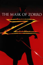 Watch The Mask of Zorro (1998) Streaming