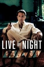 Watch Live by Night (2016) Streaming