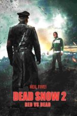 Watch Dead Snow 2: Red vs. Dead Streaming