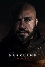 Watch Darkland: The Return (2023) Streaming