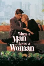 Watch When a Man Loves a Woman Streaming