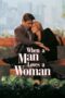 Watch When a Man Loves a Woman Streaming