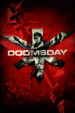 Watch Doomsday (2008) Streaming