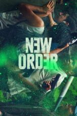 Watch New Order (2020) Streaming