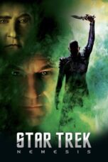 Watch Star Trek: Nemesis (2002) Streaming