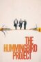 Watch The Hummingbird Project Streaming