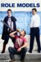 Watch Role Models (2008) Streaming