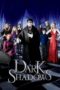 Watch Dark Shadows (2012) Streaming