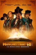 Watch Moschettieri del Re – La penultima missione Streaming
