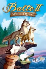 Watch Balto 2: Wolf Quest (2002) Streaming