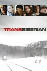 Watch TransSiberian (2008) Streaming