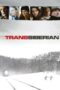 Watch TransSiberian (2008) Streaming