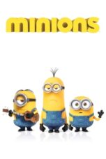 Watch Minions (2015) Streaming