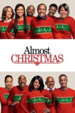 Watch Almost Christmas (2016) Streaming
