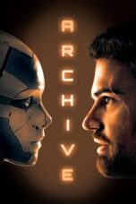 Watch Archive (2020) Streaming