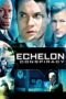 Watch Echelon Conspiracy (2009) Streaming
