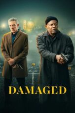 Watch Damaged (2024) Streaming