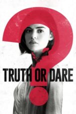 Watch Truth or Dare (2018) Streaming