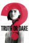 Watch Truth or Dare (2018) Streaming
