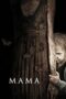 Watch Mama (2013) Streaming