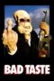 Watch Bad Taste (1987) Streaming