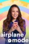 Watch Airplane Mode (2020) Streaming