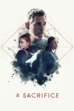 Watch A Sacrifice (2024) Streaming