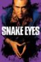 Watch Snake Eyes (1998) Streaming