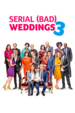Watch Serial (Bad) Weddings 3 Streaming