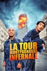 Watch La Tour Montparnasse Infernale Streaming