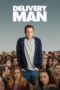huXHYDclKT4RM1OvS3O7SXYRAU0 Watch Delivery Man (2013) Streaming