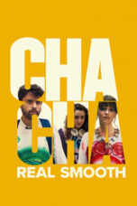 Watch Cha Cha Real Smooth (2022) Streaming