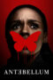 Watch Antebellum (2020) Streaming