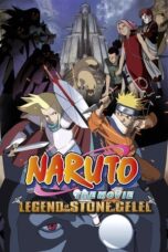 Watch Naruto the Movie: Legend of the Stone of Gelel Streaming