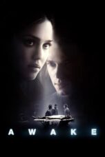 Watch Awake (2007) Streaming